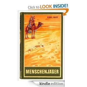 Menschenjäger: Reiseerzählung Im Lande des Mahdi I (German Edition 