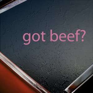  Got Beef? Pink Decal Cows 3OH!3 Farmer Window Pink Sticker 