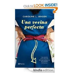 Una vecina perfecta (Planeta Internacional) (Spanish Edition): Jensen 