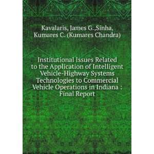   Report James G.,Sinha, Kumares C. (Kumares Chandra) Kavalaris Books