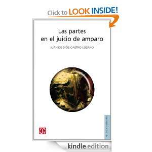 Las partes en el juicio de amparo (Spanish Edition): Juan de Dios 