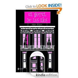 El hotel de los líos (Chick Lit) (Spanish Edition): Uviller Daphne 