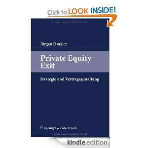 Private Equity Exit Strategie und Vertragsgestaltung (German Edition 