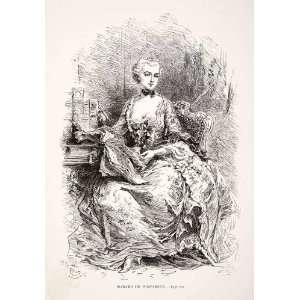  1875 Woodcut Madame Pompadour Mistress Louis XV Costume 