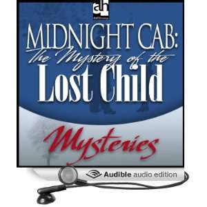  Midnight Cab: The Mystery of the Lost Child (Audible Audio 