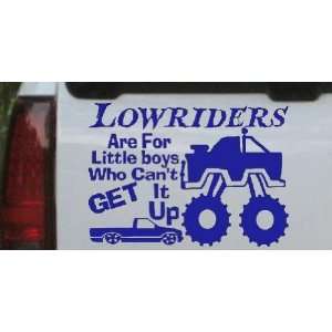  Lowriders Are For Little Boys Who cant get it up Funny Off 