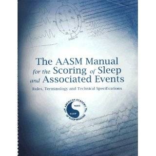 The AASM Manual for the Scoring of Sleep and Associated Events  Rules 