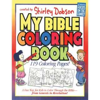 My Bible Coloring Book A Fun Way for Kids to Color Through the Bible