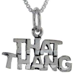 925 Sterling Silver That Thang Talking Pendant (w/ 18 Silver Chain 
