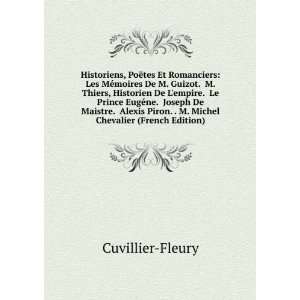   De Lempire. Le Prince EugÃ©ne. Joseph De Maistre. Alexis Piron. . M