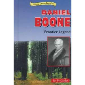  Daniel Boone: Pat McCarthy: Books