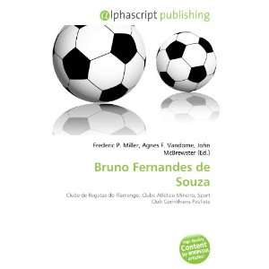 Bruno Fernandes de Souza (9786132764775) Books