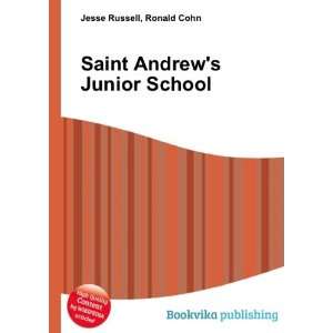    Saint Andrews Junior School Ronald Cohn Jesse Russell Books