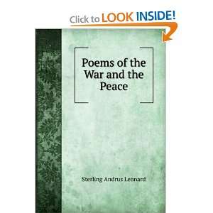    Poems of the War and the Peace Sterling Andrus Leonard Books