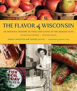   Wisconsin An Informal History of Food and Eating in the Badger State