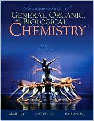 Fundamentals of General, Organic, And Biological Chemistry 