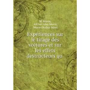   qu . Arthur Jules Morin, Morin (Arthur Jules) M. Morin Books