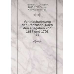  von 1687 und 1701. 51: Christian, 1655 1728,Sauer, August, 1855  ed