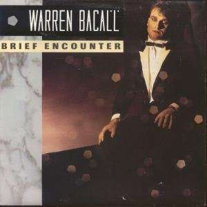   ENCOUNTER 7 INCH (7 VINYL 45) UK PILOT 1984 WARREN BACALL Music
