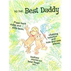   To the Best Daddy (Dayspring 6994 6) Fathers Day Card: Home & Kitchen