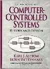Computer Controlled Systems Theory and Design, (0133148998), Karl J 
