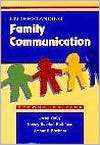Understanding Family Communication, (013776667X), Janet Yerby 