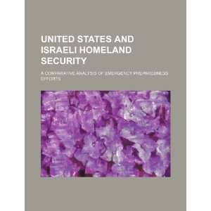 United States and Israeli homeland security a comparative analysis of 
