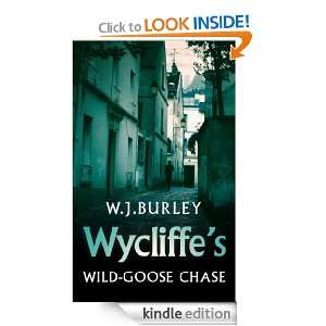 Wycliffes Wild Goose Chase (Wycliffe Mysteries) W.J. Burley  