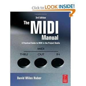   to MIDI in the Project Studio [Paperback] David Miles Huber Books