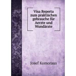 Visa Reperta zum praktischen gebrauche fÃ¼r Aerzte und WundÃ¤rzte 