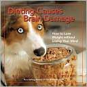 Dieting Causes Brain Damage Bradley Trevor Greive