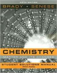 Chemistry, Student Solutions Manual: Matter and Its Changes 