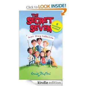 Secret Seven Short Story Collection: Enid Blyton:  Kindle 