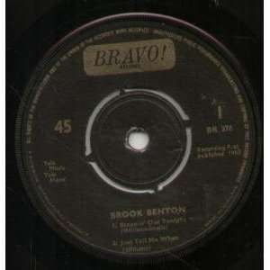    OUT TONIGHT 7 INCH (7 VINYL 45) UK BRAVO 1965 BROOK BENTON Music