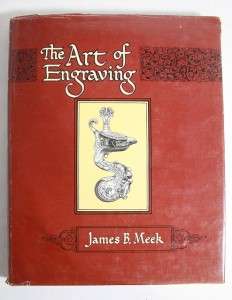 The ART OF ENGRAVING, James Meek,GUNSMITHING 1975  