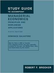 Study Guide to Accompany Managerial Economics Principles and 