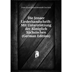   (German Edition): Franz Saran Eduard Bernoulli Geo Holz: Books