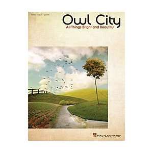  Hal Leonard Owl City   All Things Bright And Beautiful PVG 