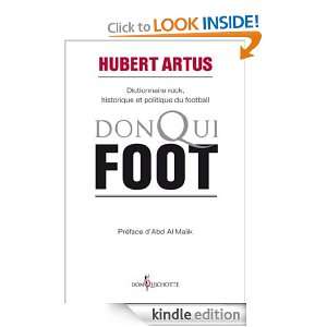 Donqui Foot (NON FICTION) (French Edition) Hubert Artus  