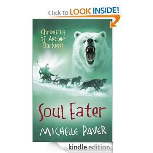 Soul Eater (Chronicles Of Ancient Darkness): Michelle Paver:  
