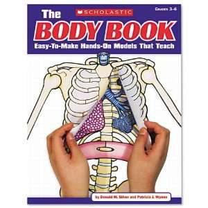  Scholastic The Body Book Easy to Make Hands on Models 