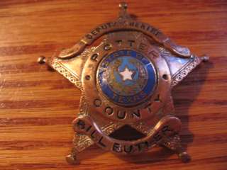 POTTER COUNTY TEXAS DEPUTY SHERIFF ..VERY OLD BADGE ! NAMED bill 