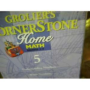   Home Math Grades 5 6 vol. 5 Understanding Numbers & Whole Numbers