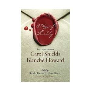   Carol Shields and Blanche Howard (9780670066131) Unknown Books