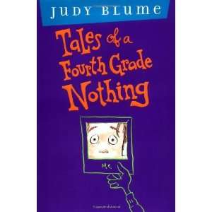    Tales of a Fourth Grade Nothing [Hardcover]: Judy Blume: Books
