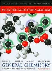 Selected Solutions Manual    General Chemistry Principles and Modern 