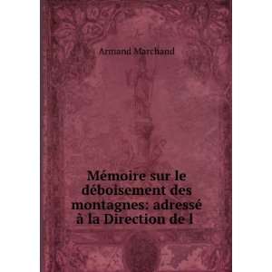   ©rieur Du Canton De Berne (French Edition) Armand Marchand Books