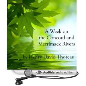  A Week on the Concord and Merrimack Rivers (Audible Audio 