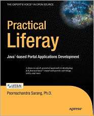 Practical Liferay Java based Portal Applications Development 