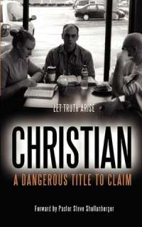   Christian by Jeremy B. Strang, Holy Fire Publishing 